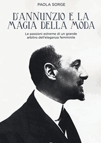 d-annunzio-e-la-magia-della-moda-la-stampa