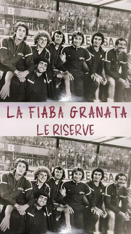 La fiaba granata, i 50 anni dello scudetto del Toro: le riserve